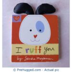 I ruff you by Sandra Magsamen - PreHugged Children's Book