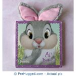 Disney Bunnies: All Ears (Damaged) - PreHugged Children's Book