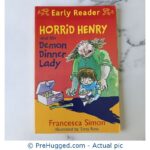Early Reader Horrid Henry and the Demon Dinner Lady - PreHugged Children's Book
