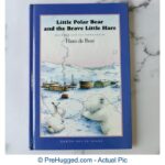 Little Polar Bear and the Brave Little Hare Front