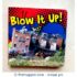 Blow It Up - Flap Board Book