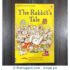 The Rabbit's Tale: Usborne First Reading Level 1