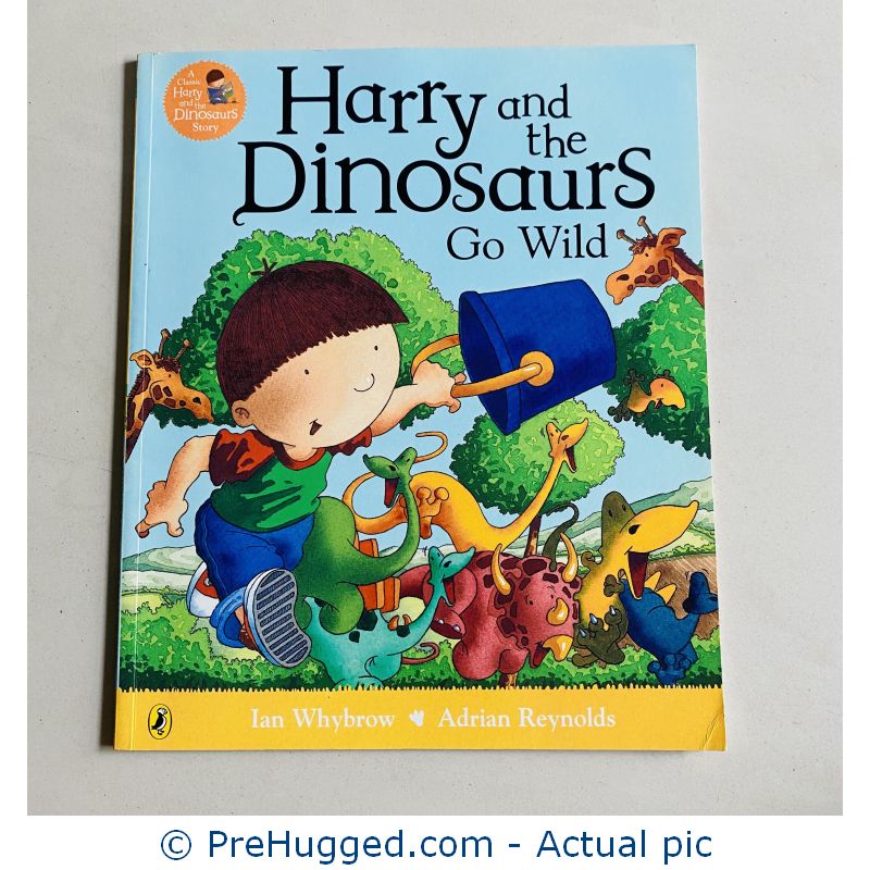Harry and the Dinosaurs Go Wild