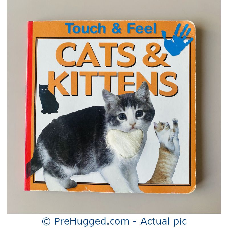 Touch & Feel Me Cats & Kittens