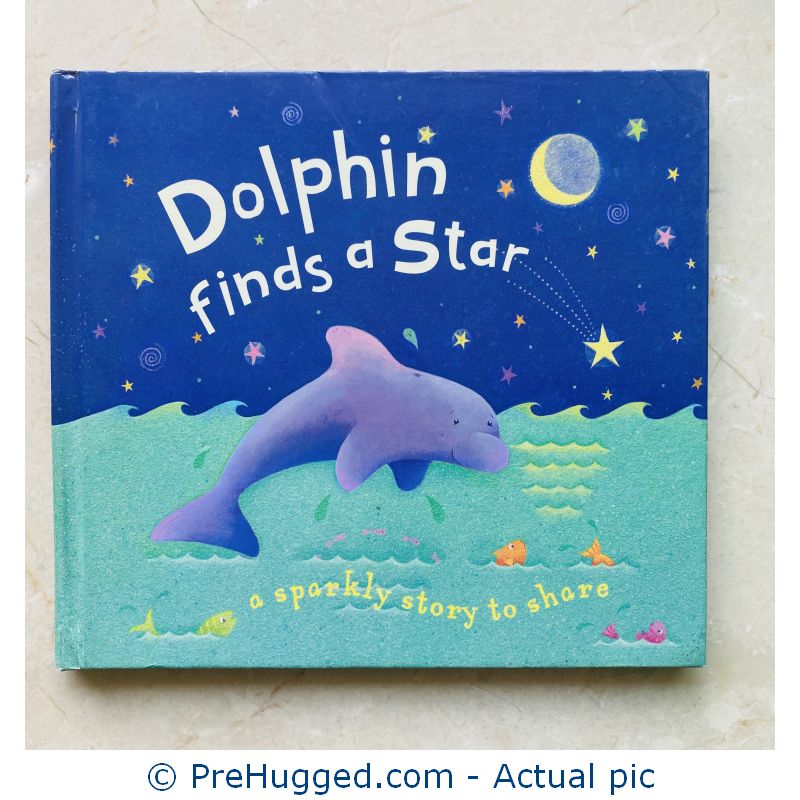 Dolphin Finds a Star by Moira Butterfield