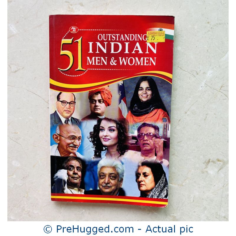 51 Outstanding Indian Men and Women