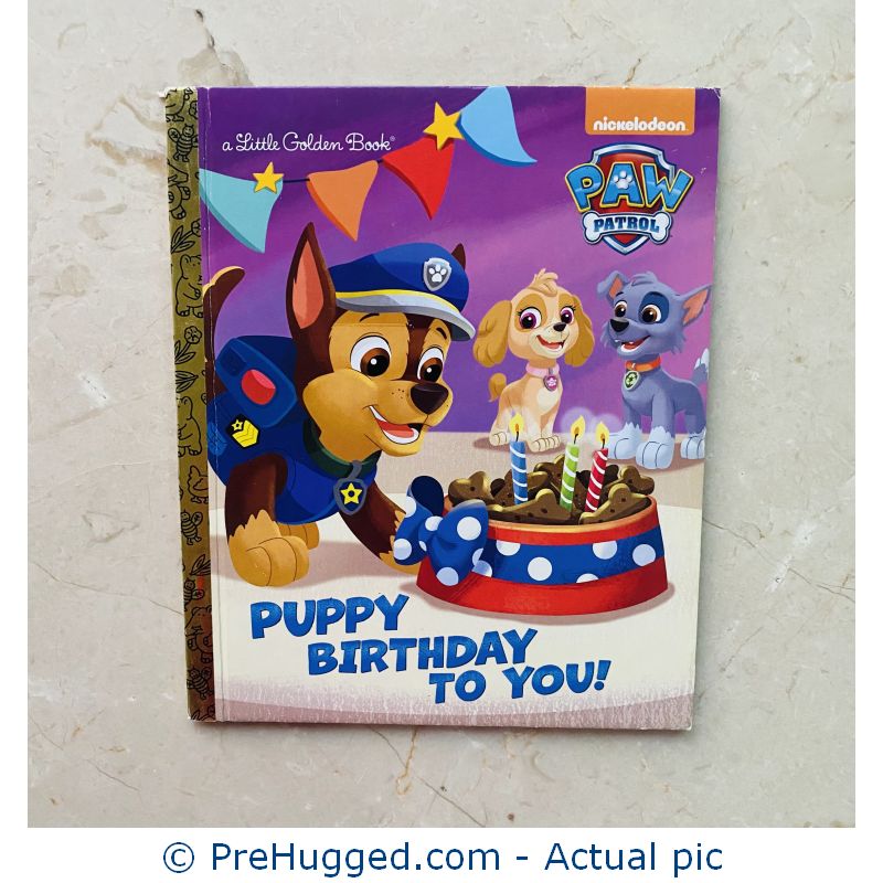 Puppy Birthday to You! (Paw Patrol) – Hardcover book
