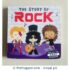 The Story of Rock Board book