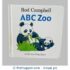 ABC Zoo (A Lift the Flap Book) Board book by Rod Campbell