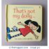 That's not my Dolly (Usborne Touchy Feely) Board Book