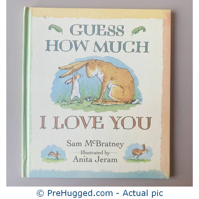 Guess How Much
 I Love You Hardcover