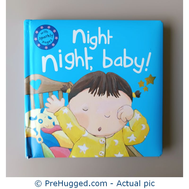 Night Night, Baby! With Sparkly Pages