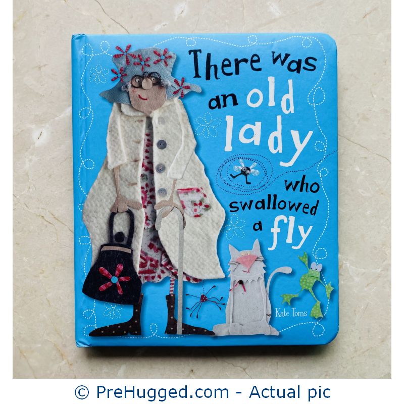 There Was an Old Lady Who Swallowed a Fly Board book