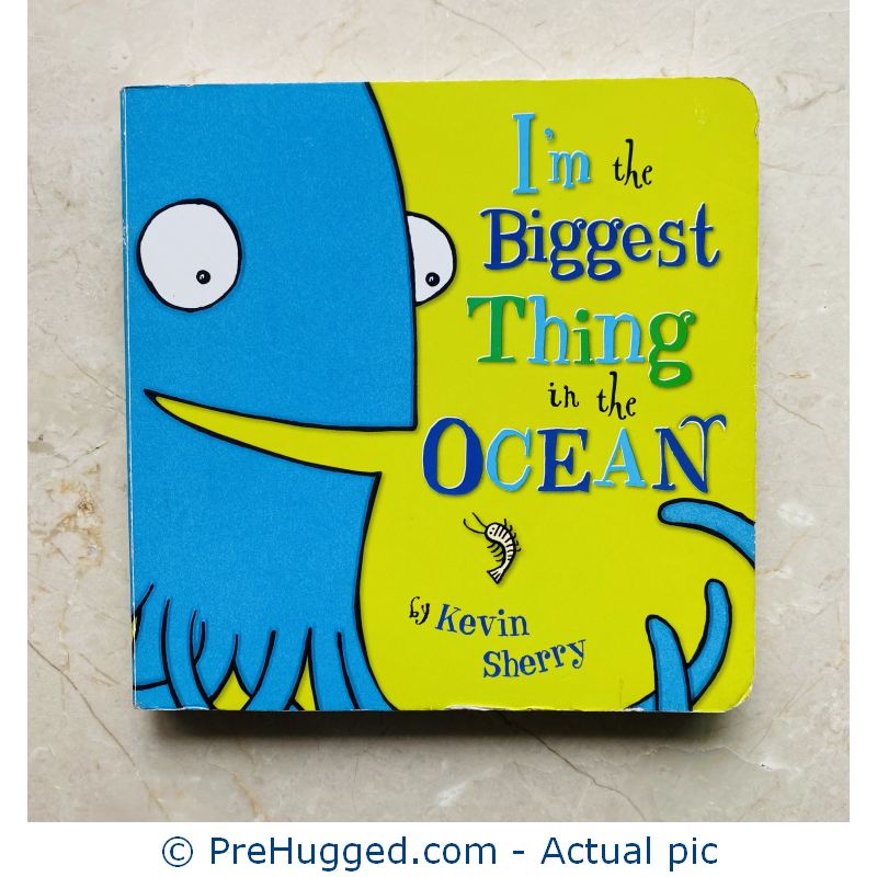 I’m the Biggest Thing in the OCEAN by Kevin Sherry