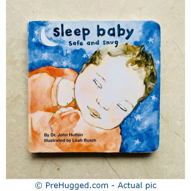 Sleep Baby, Safe and Snug Board book