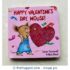 Happy Valentine's Day, Mouse! (If You Give...) Board book