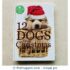 Twelve Dogs for Christmas by Roger Priddy