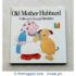 Old Mother Hubbard (Lift-The-Flap Books)