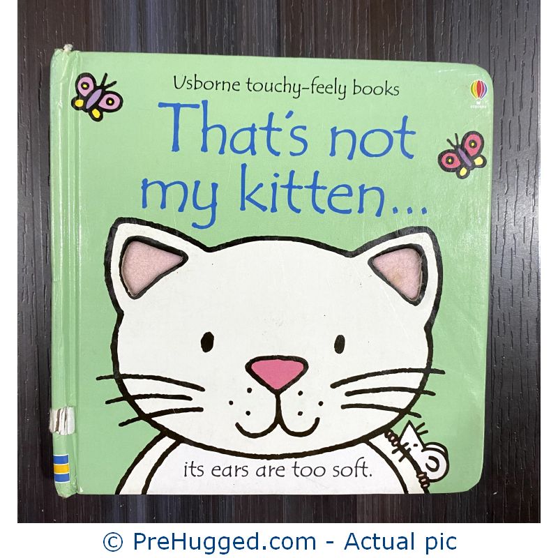 That’s Not My Kitten (Usborne Touchy Feely) Board book