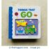 Things That Go (Playful Shapes) Board book