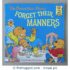 The Berenstain Bear Forget Their Manners
