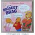 The Berenstain Bears And The Biggest Brag