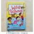 Wild School (Usborne Very First Reading) Hardcover