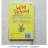 Wild School (Usborne Very First Reading) Hardcover