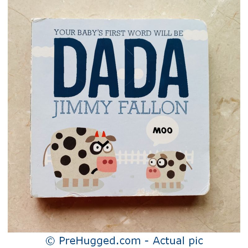 Your Baby’s First Word Will Be DADA Board book