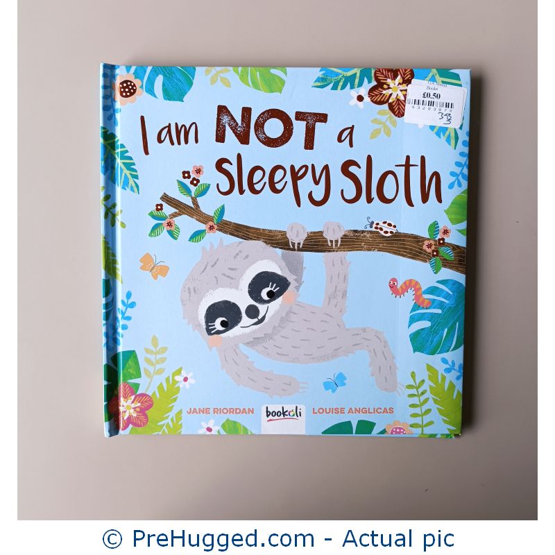 I Am Not A Sleepy Sloth