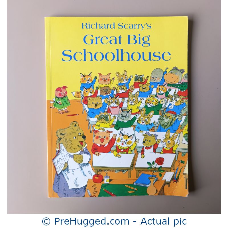 Richard Scarry’s Great Big Schoolhouse
