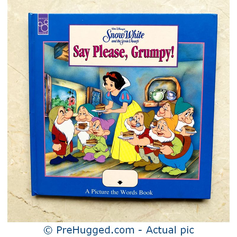 Say Please, Grumpy! (Snow White and the Seven Dwarfs)