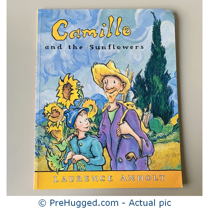Camille and the Sunflowers: A Story About Vincent van Gogh