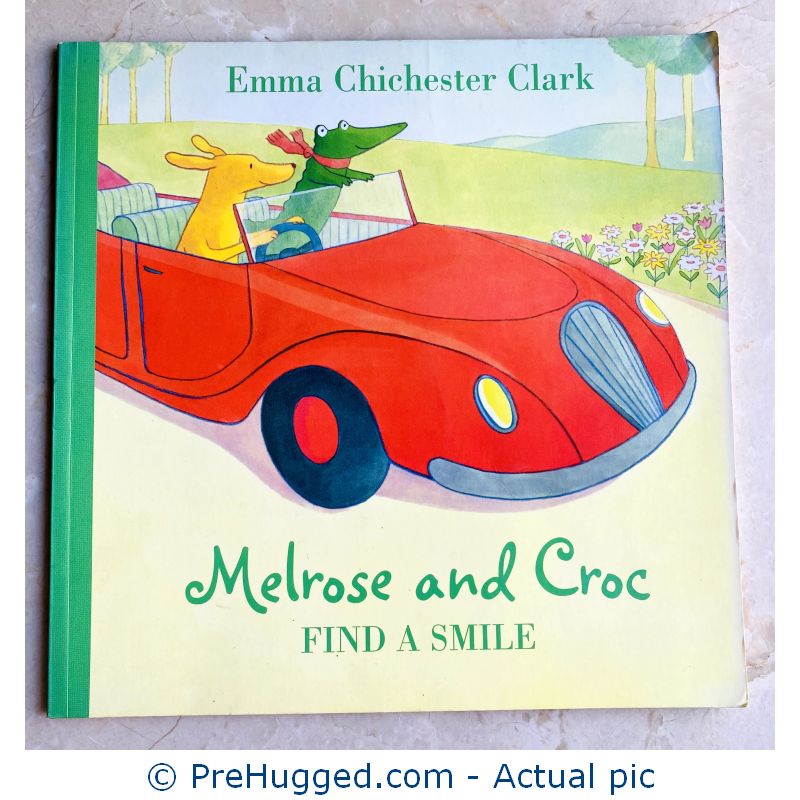 Find A Smile – Melrose and Croc – Picture Book