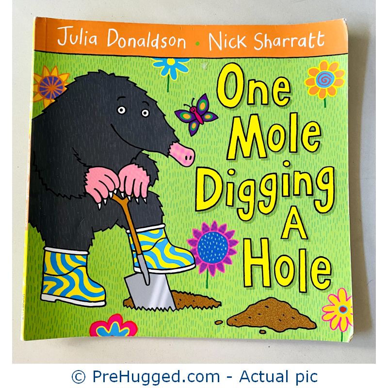 One Mole Digging A Hole Paperback Book