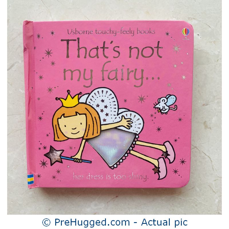 That’s not my fairy – Usborne Touchy-Feely Book
