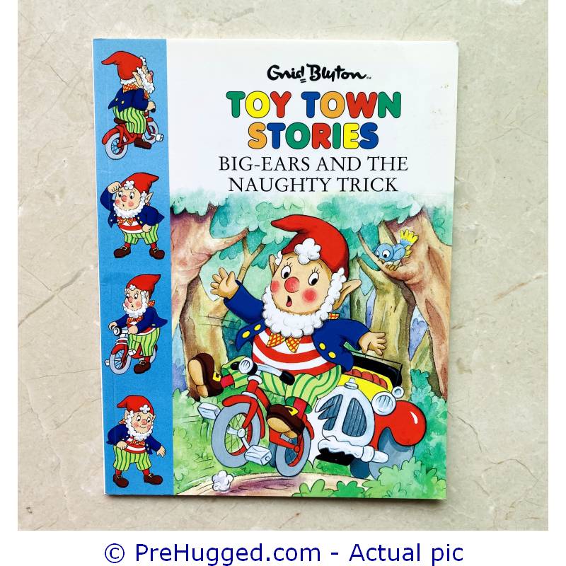 Toy Town Stories – Big-Ears And The Naughty Trick – Enid Blyton