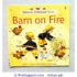 Barn on Fire - Usborne Farmyard Tales