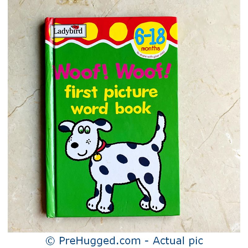 Woof! Woof! – First Picture Word Books – Hardcover Book